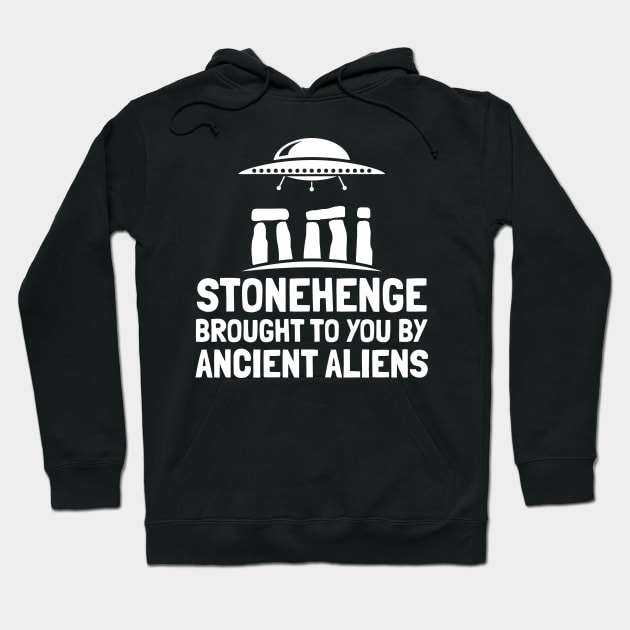 Stonehenge Brought To You By Ancient Aliens Hoodie by yeoys